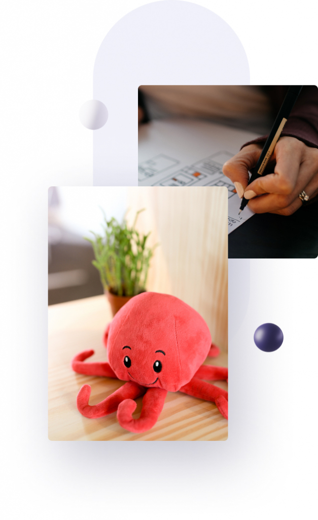 Pictures of Octobot's mascot, a stuffed octopus, and a person designing a wireframe.